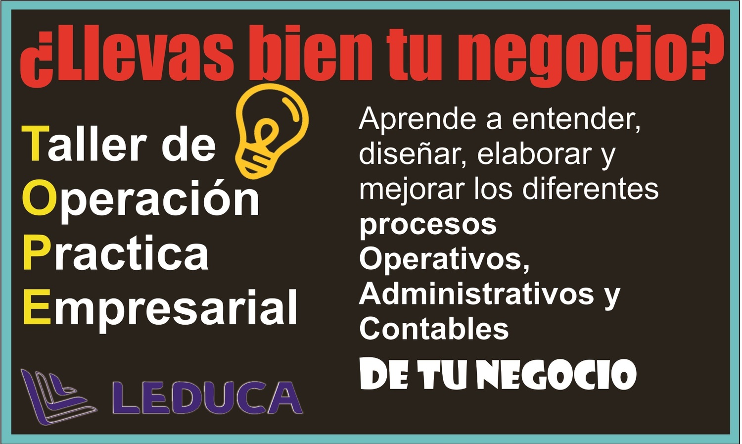 TOPE- Taller de Operación Práctica Empresarial<br>